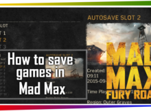 20150905 Mad Max Save Games how to save games